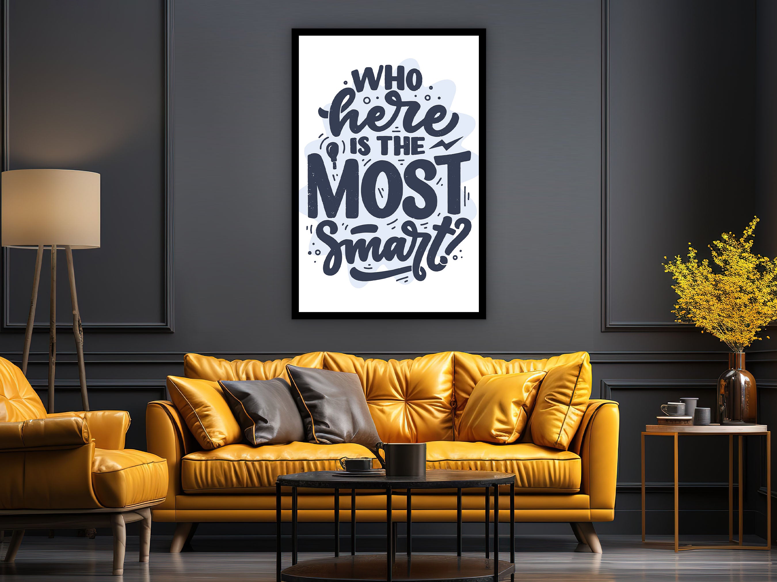 Motivational Wall Art, Who Here is The Most Smart Wall Art Canvas, Modern Home and Office Wall Decor, Ready to Hang, Printed on Black Frame