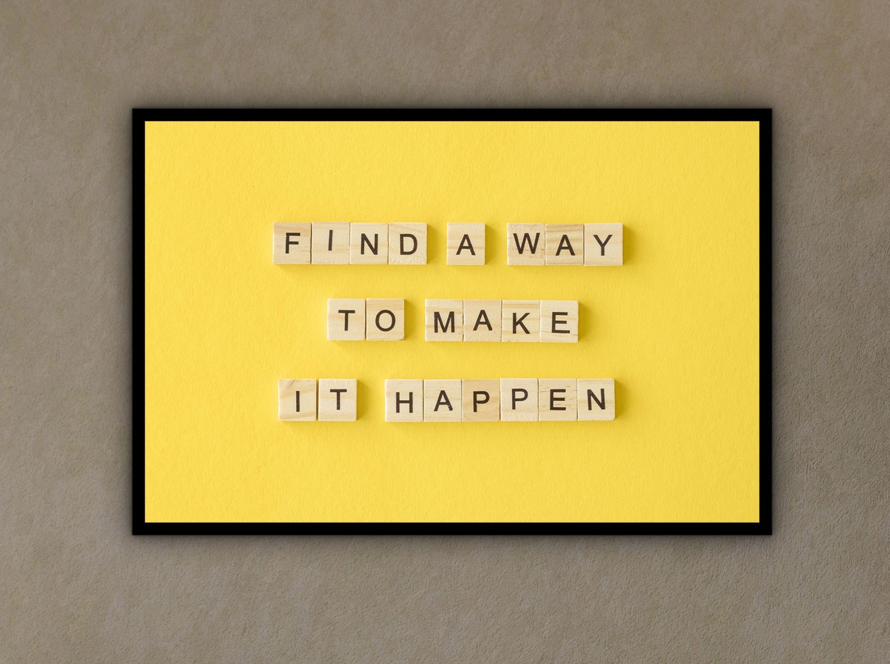 Motivational Wall Art, Find A Way To Make It Happen Canvas, Modern Design Home & Office Decor, Ready to Hang Gift, Printed on Black Frame