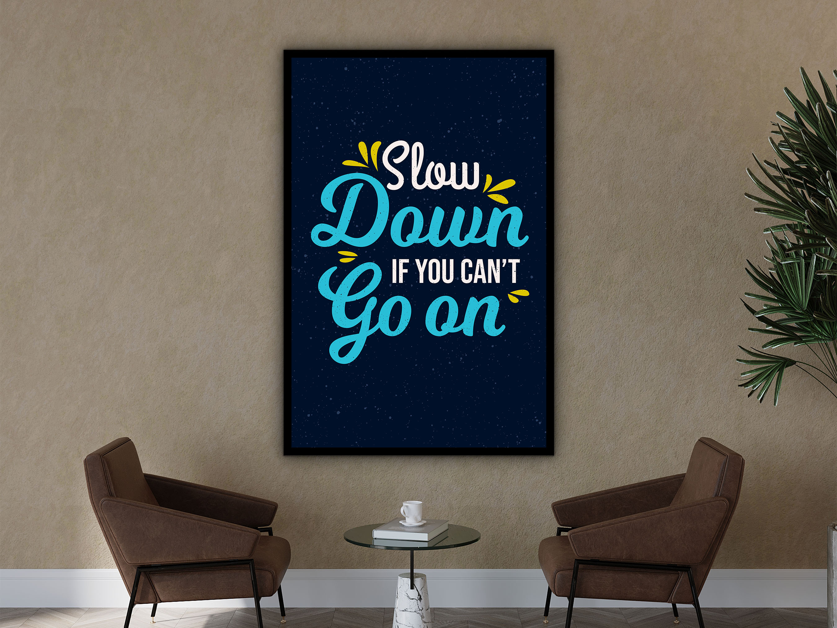 Motivational Wall Art, Slow Down If You Can't Go On Canvas, Home & Office Wall Decor, Growth Mindset Art, Quotes Art, Printed on Black Frame