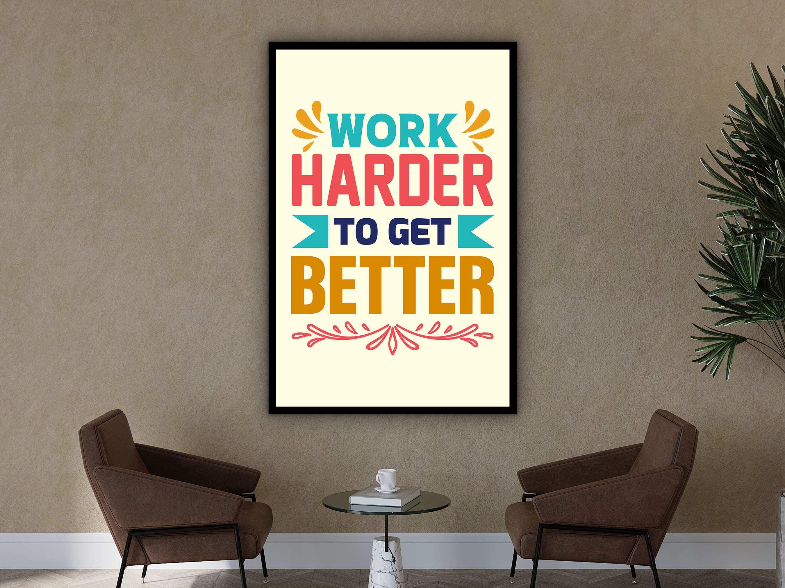 Work Harder to Get Better Wall Art Canvas, Motivational Quote Art, Home and Office Decor, Ready to Hang, Unique Gift, Printed on Black Frame