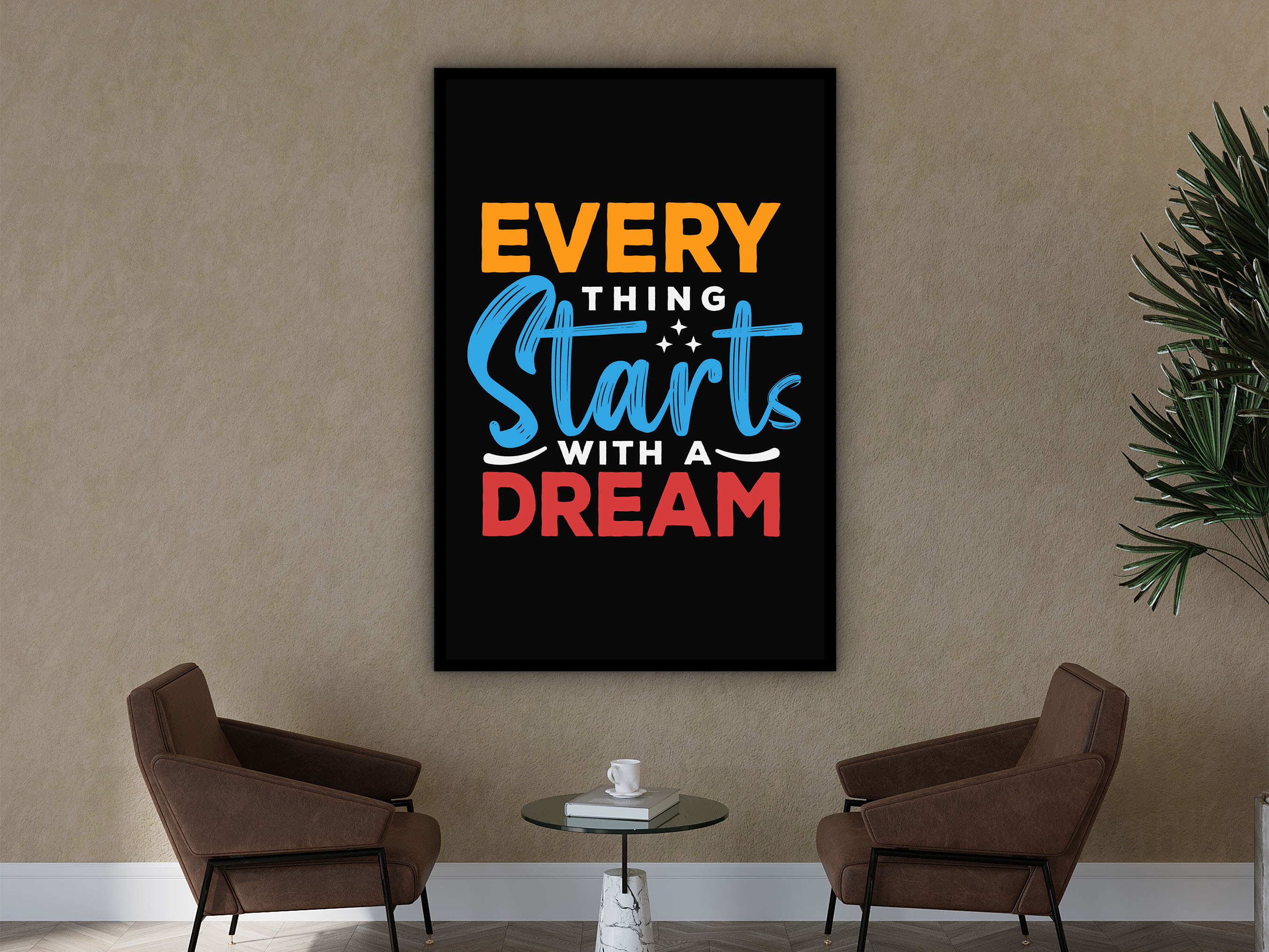 Every Thing Starts With A Dream Wall Art Canvas, Modern Home Office Prints, Daily Inspiration Wall Art, Ready to Hang, Unique Gift for Him