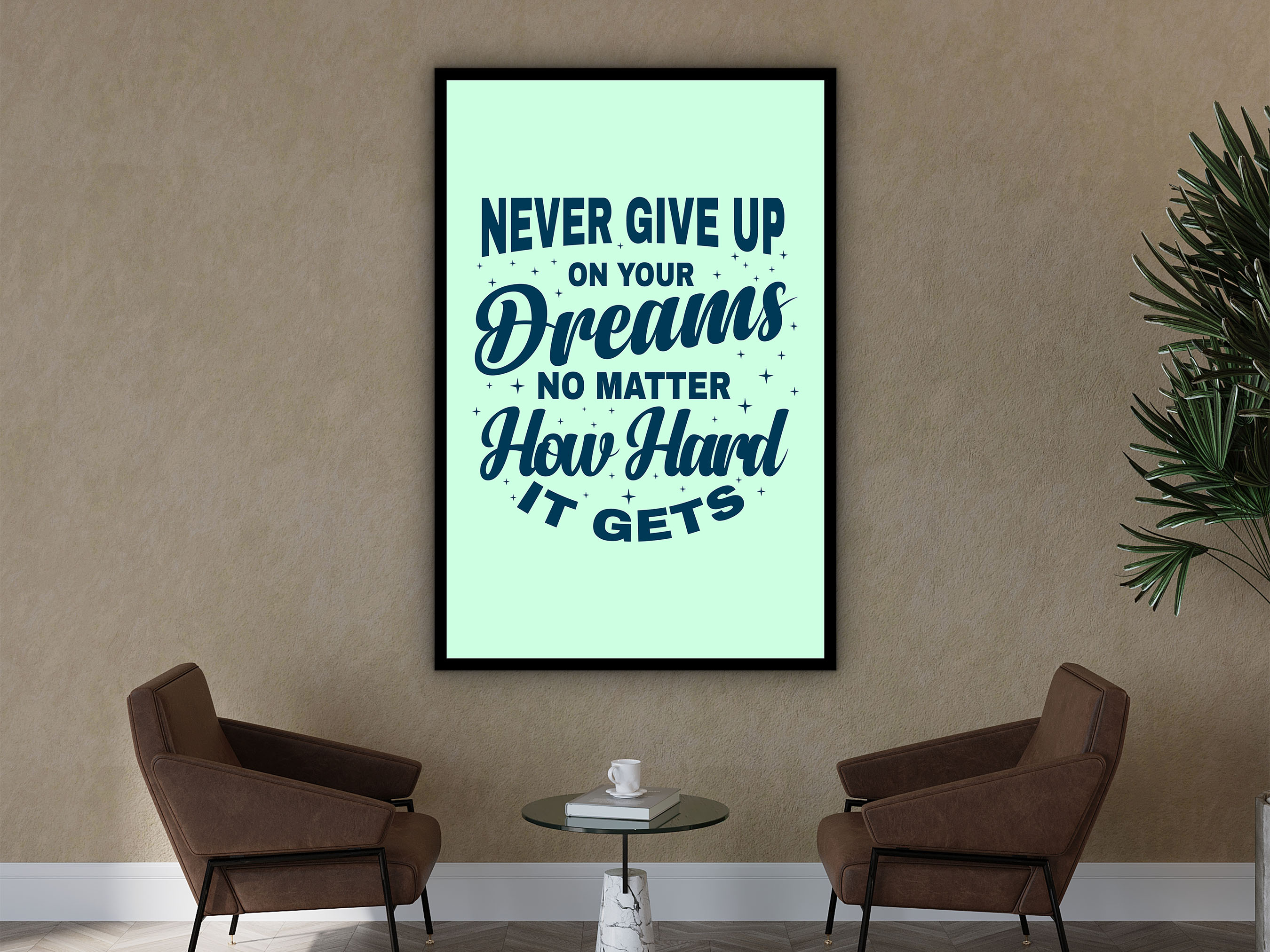 Motivational Wall Art, Never Give Up on Your Dreams No Matter How Hard It Canvas, Ready to Hang, Quotes Canvas Gift, Printed on Black Frame