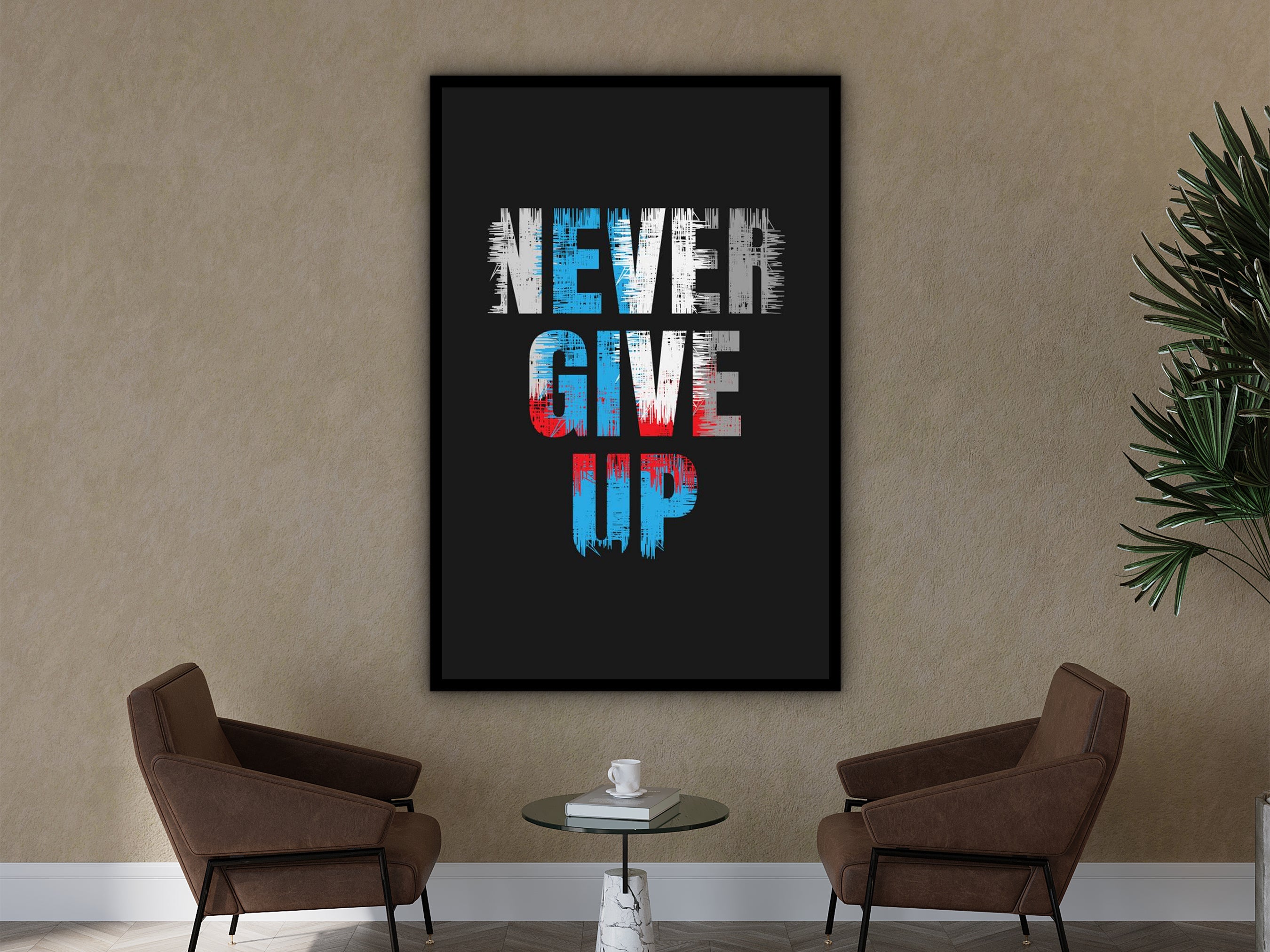 Never Give Up Wall Art, Motivational Canvas Art, Modern Home & Office Wall Decor, Printed on Black Frame, Ready to Hang, Gift Idea for Him