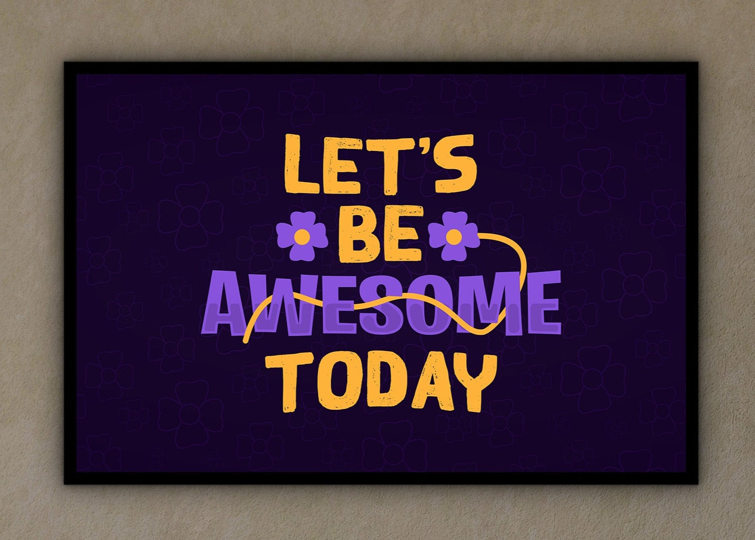 Motivational Wall Art, Let's Be Awesome Today Canvas, Personal Growth Artwork, Home & Office Decor, Ready to Hang, Printed on Black Frame