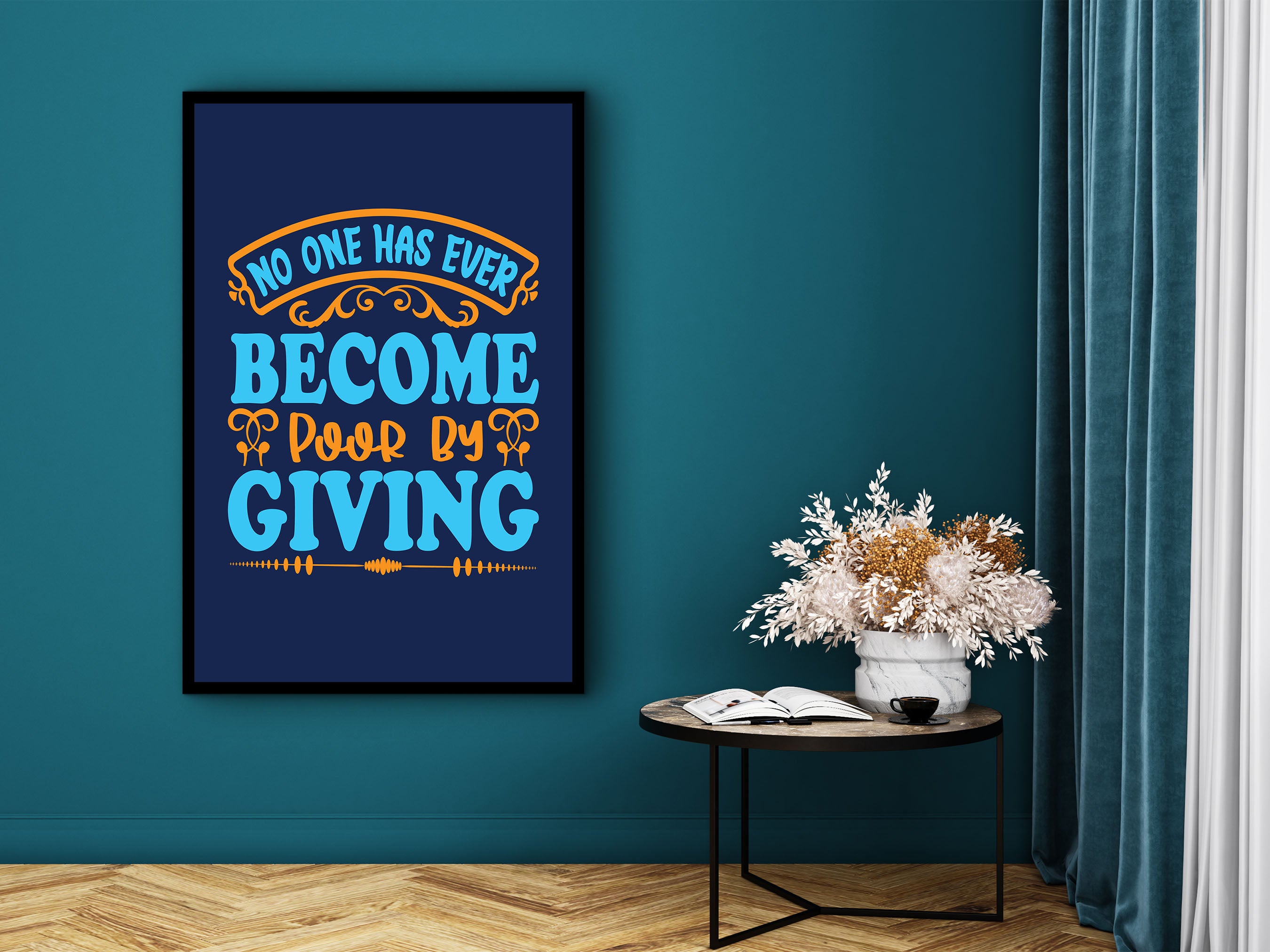 Motivational Wall Art, No One Has Ever Become Poor by Giving Canvas, Home & Office Decor, Quotes Canvas Print Gift, Printed on Black Frame