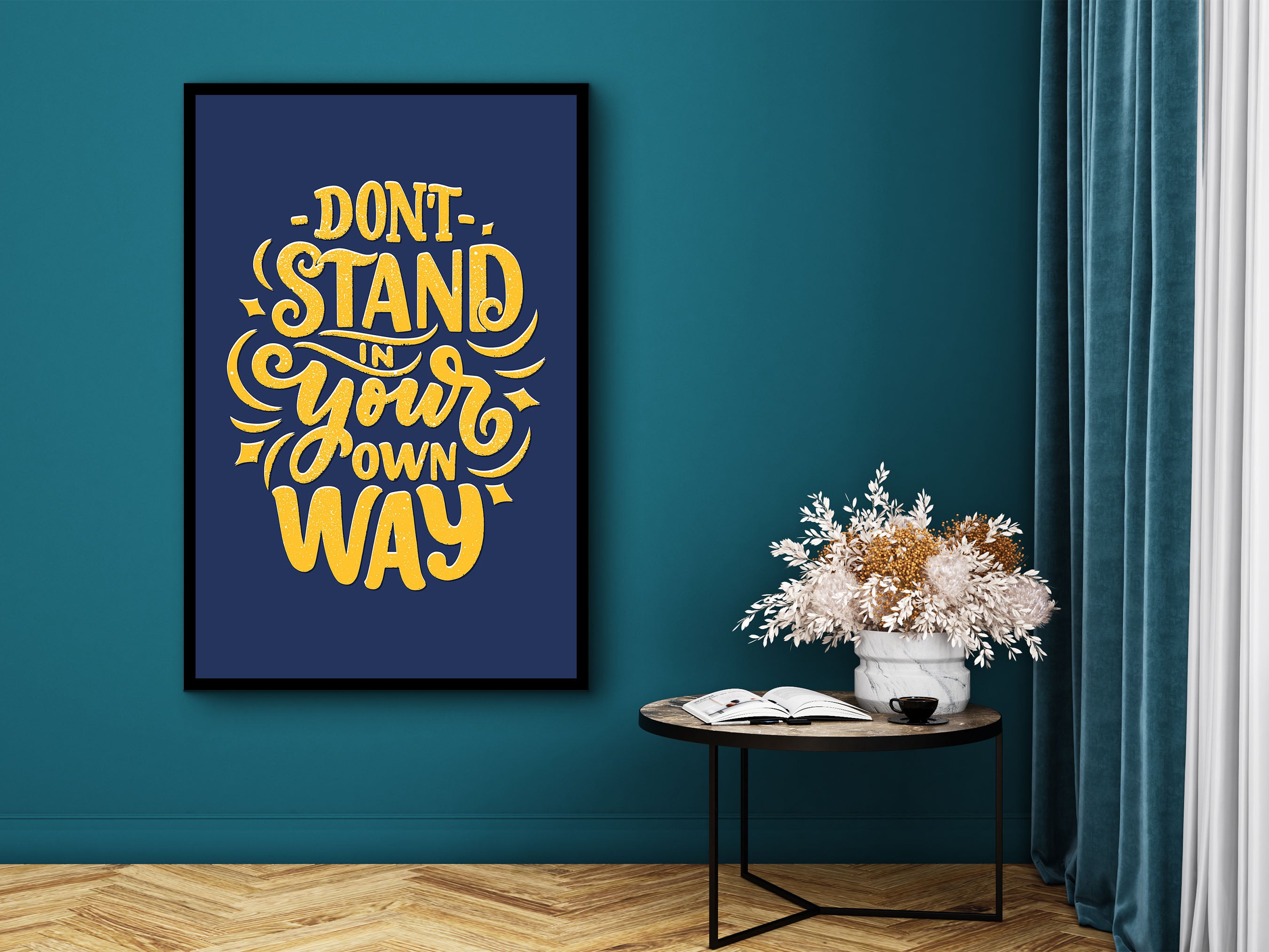 Motivational Wall Art, Don't Stand in Your Own Way Canvas, Empowering Quotes Artwork, Quotes Hanging, Gift for Her, Printed on Black Frame