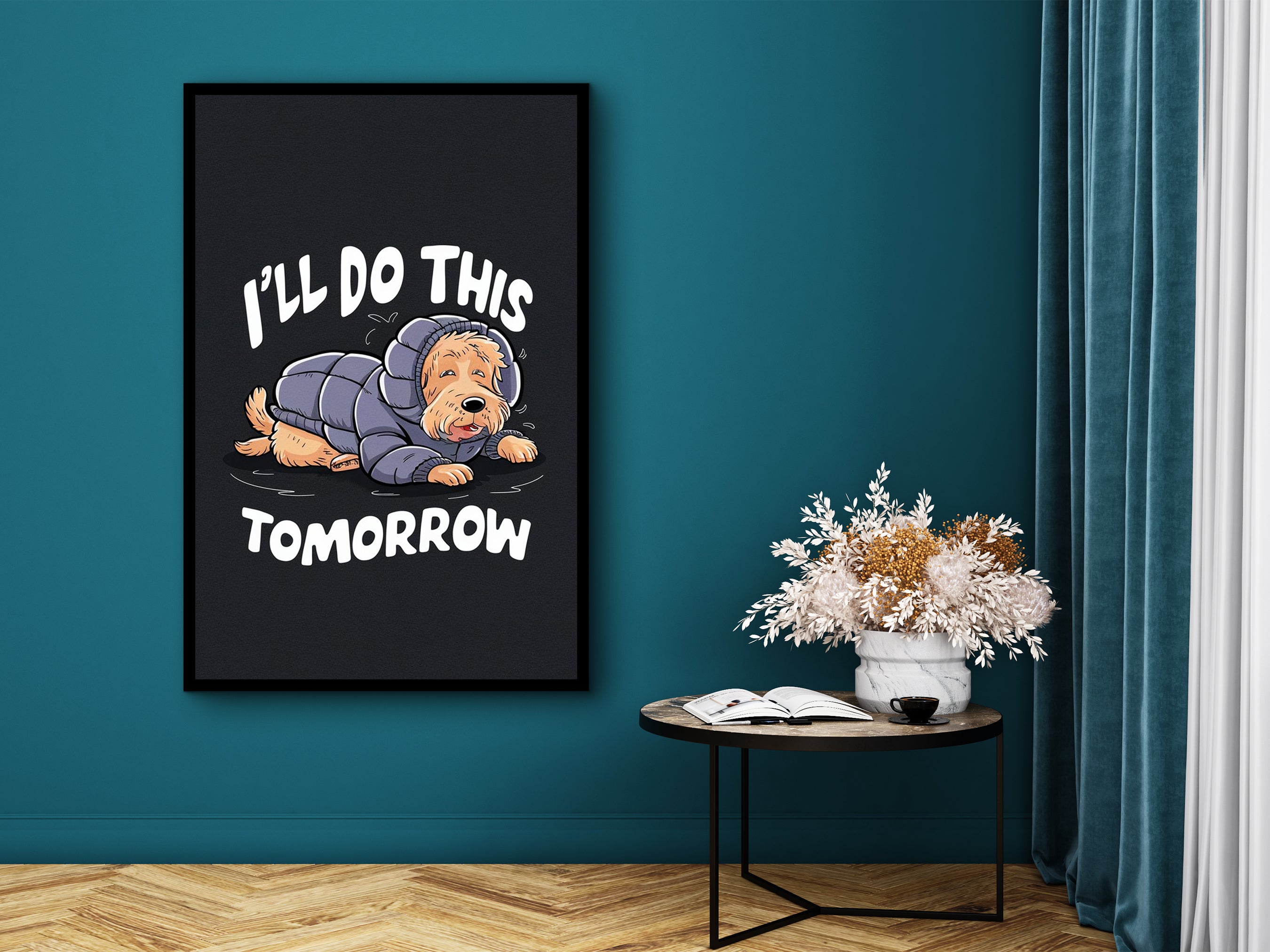 I'll Do This Tomorrow Wall Art, Motivational Wall Art, Modern Home & Office Decor, Ready to Hang, Printed on Black Frame, Gift Idea for him