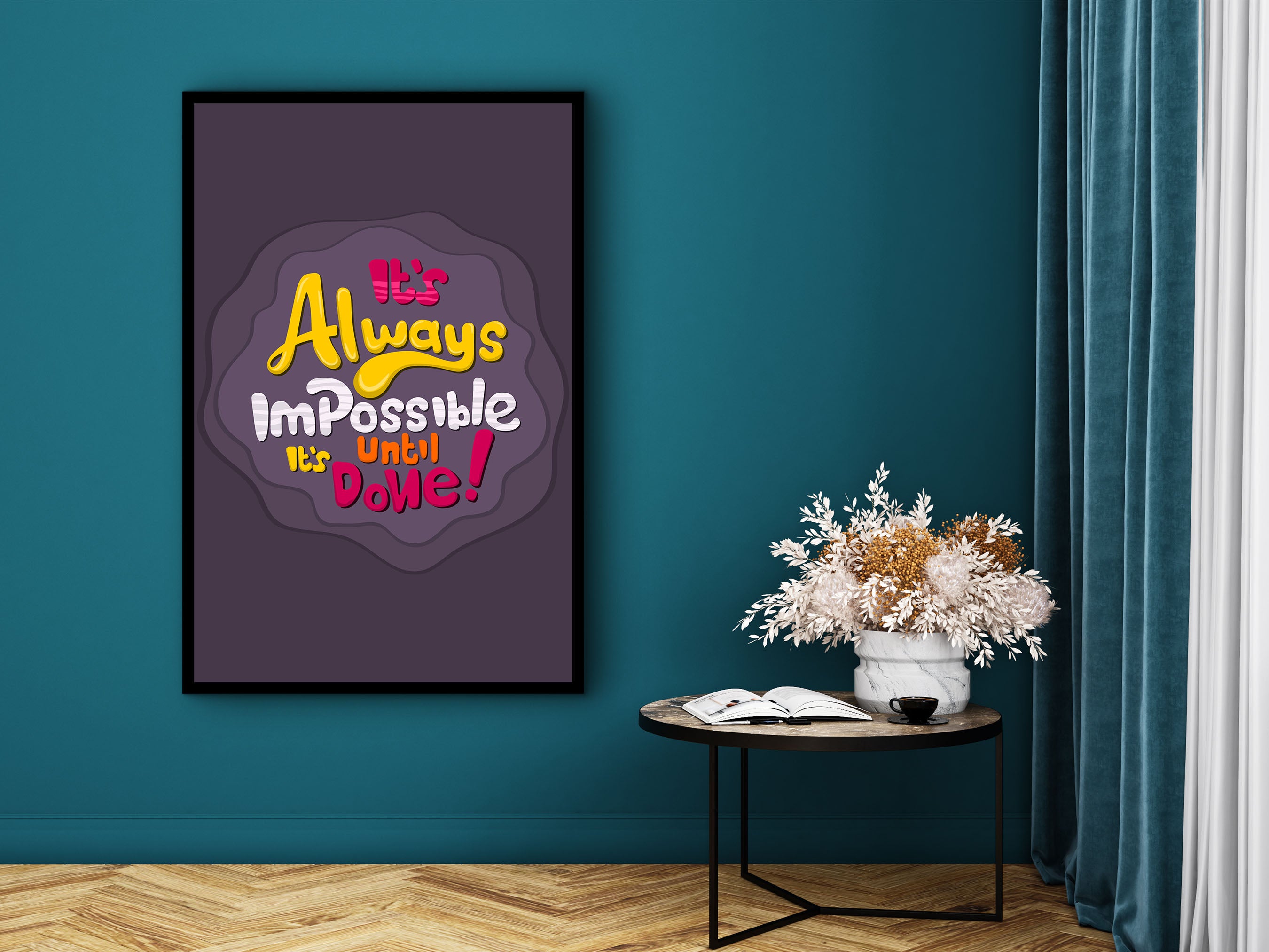 Daily Inspiration Wall Art, It's Always Impossible Until It's Done Canvas, Modern Home & Office Prints, Perfect Gift, Printed on Black Frame