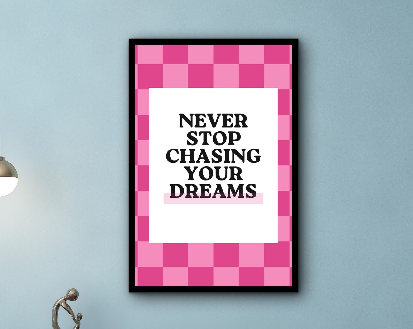 Motivational Poster Gift, Never Stop Chasing Your Dreams Wall Art Canvas, Home & Office Quotes Print, Ready to Hang, Printed on Black Frame