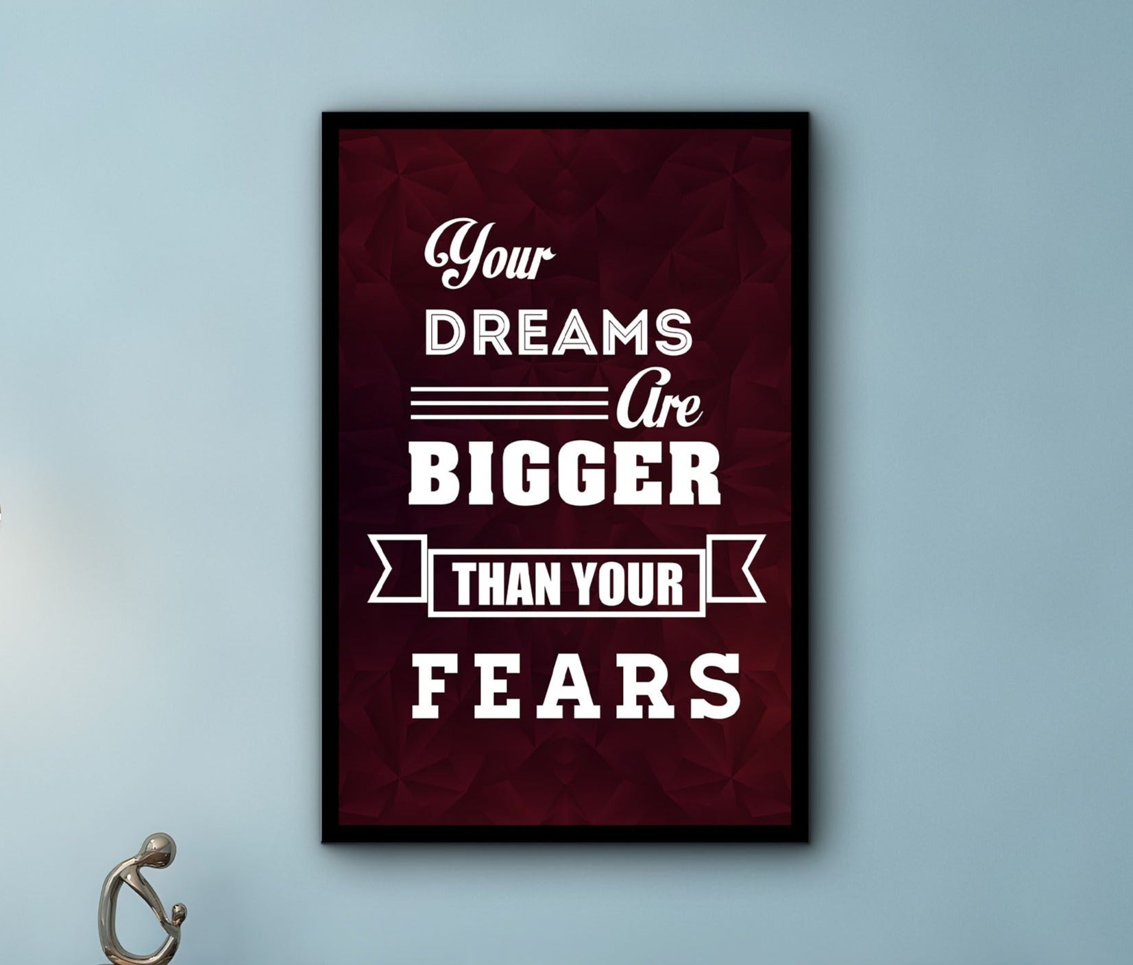 Motivational Wall Art, Your Dreams Are Bigger Thing Your Fears Canvas, Modern Home & Office Decor, Wall Hanging Gift, Printed on Black Frame