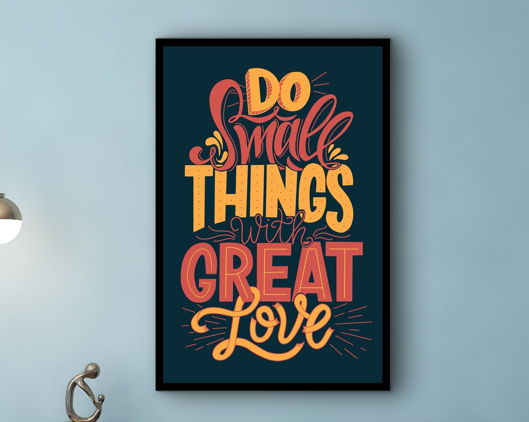 Do Small Things With Great Love Canvas Wall Art, Modern Design Home & Office Decor, Motivational Wall Art, Ready to Hang, Printed on Black Frame