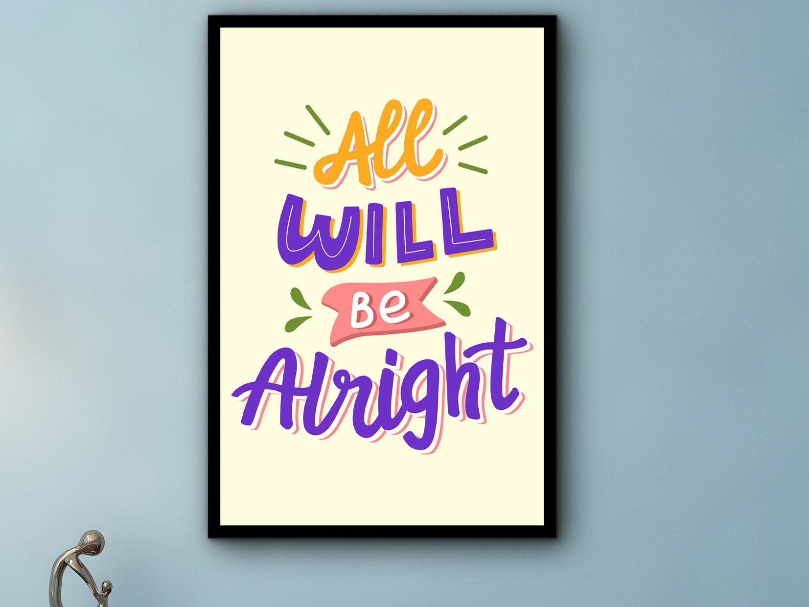 Motivational Wall Art, All Will Be Alright Canvas, Modern Design Home & Office Decor, Ready to Hang, Gift for Her, Printed on Black Frame