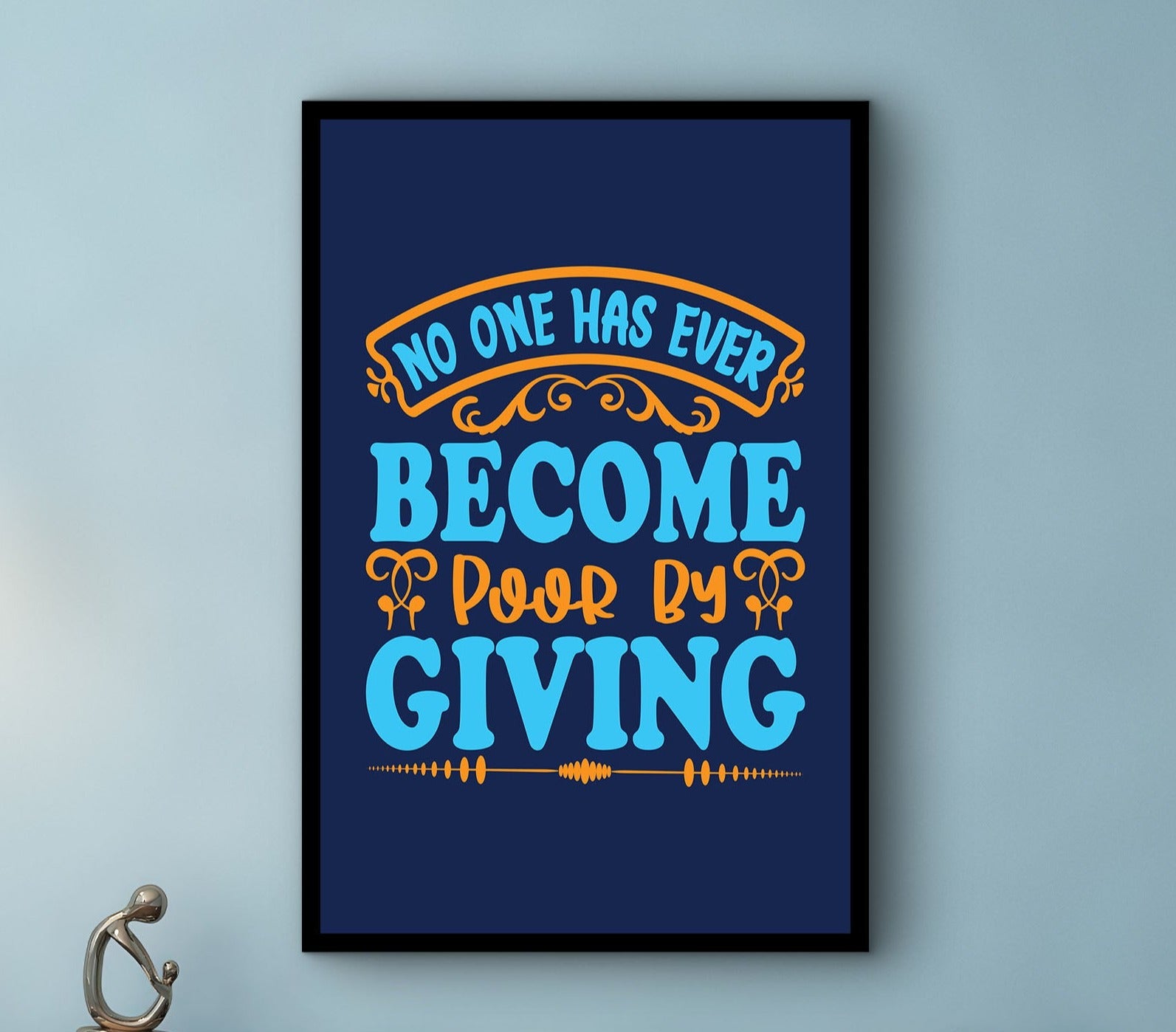 Motivational Wall Art, No One Has Ever Become Poor by Giving Canvas, Home & Office Decor, Quotes Canvas Print Gift, Printed on Black Frame