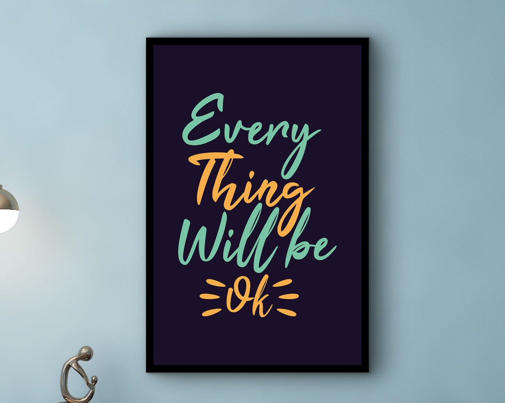 Positive Vibes Wall Art, Every Thing Will Be Ok Canvas, Home & Office Wall Decor, Affirmation Artwork, Perfect Gift, Printed on Black Frame