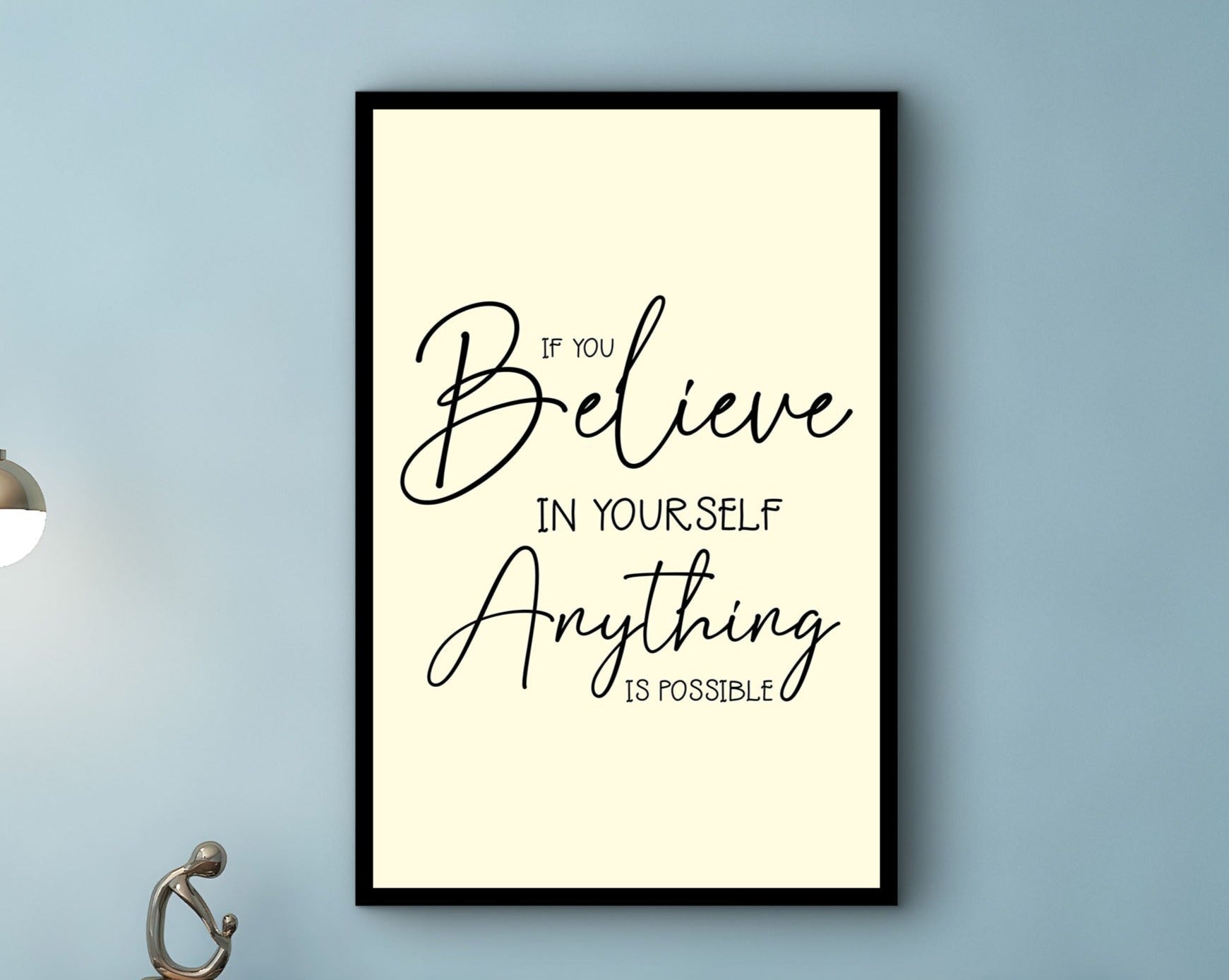 Motivational Wall Art, If You Believe in Yourself Anything Is Possible Wall Art Canvas, Ready to Hang, Gift for Her, Printed on Black Frame