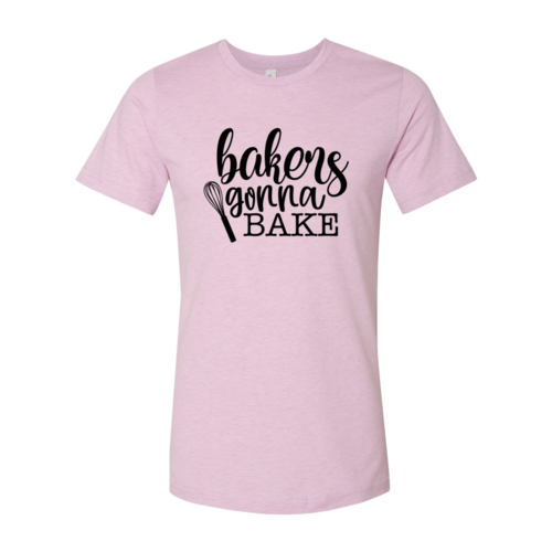 "Bakers Gonna Bake" T-shirt