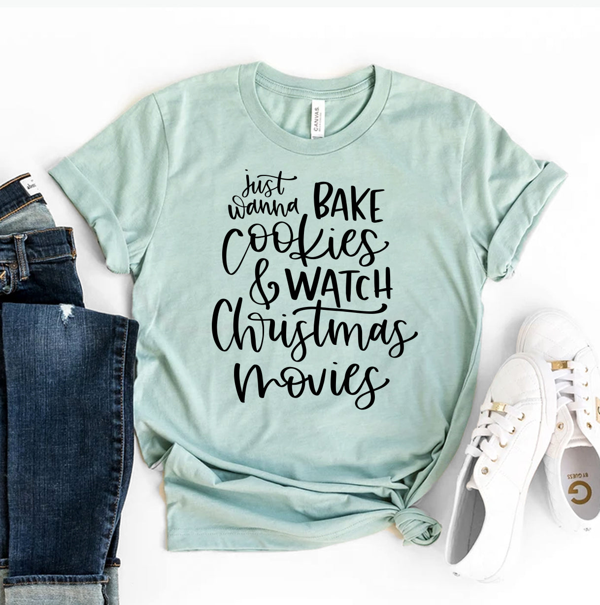 "Just Wanna Bake Cookies & Watch Christmas Movies" T-shirt