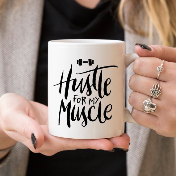 11oz Coffee Mug - Hustle For The Muscle