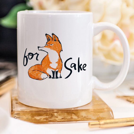 11oz Coffee Mug - For Fox Sake