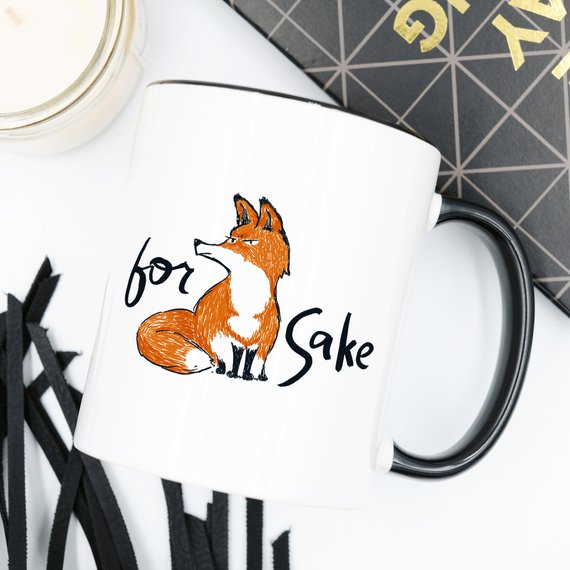 11oz Coffee Mug - For Fox Sake