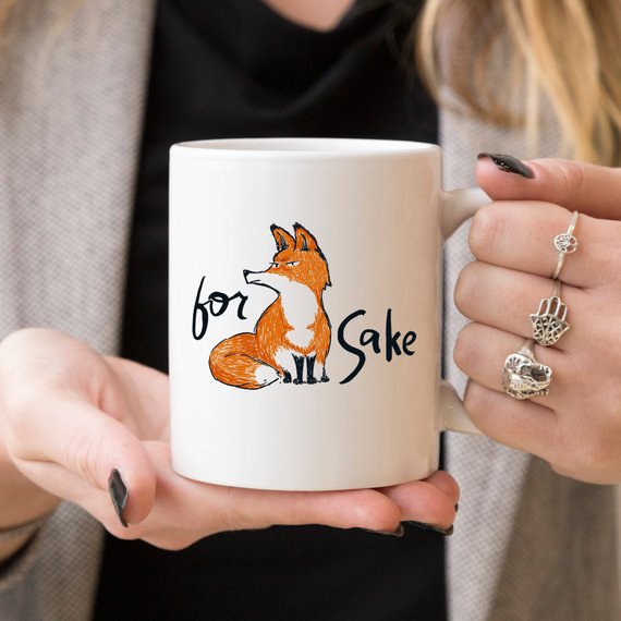 11oz Coffee Mug - For Fox Sake