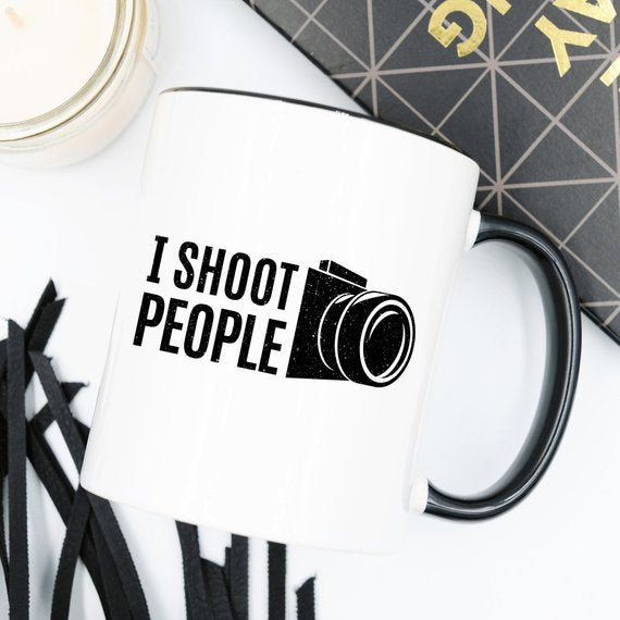 "I Shoot People" - Ceramic Coffee Mug (11oz or 15oz)