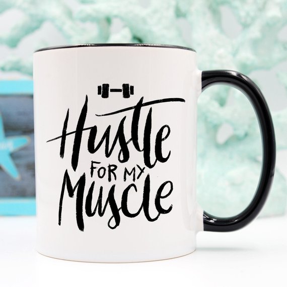 11oz Coffee Mug - Hustle For The Muscle